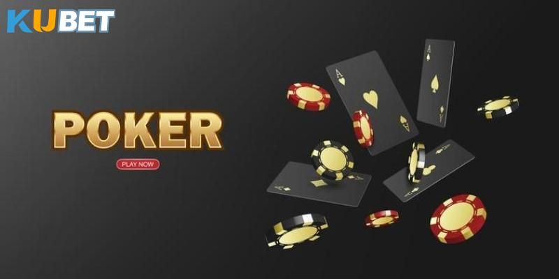 ​​Game poker Kubet đổi thưởng với sự đổi mới, đa dạng